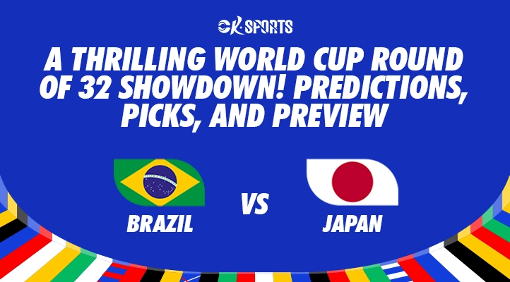 Brazil vs Japan: 2026 FIFA World Cup Round of 32 Preview, Prediction & Betting Picks
